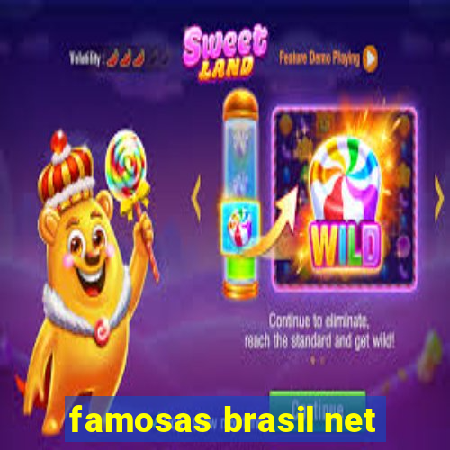 famosas brasil net